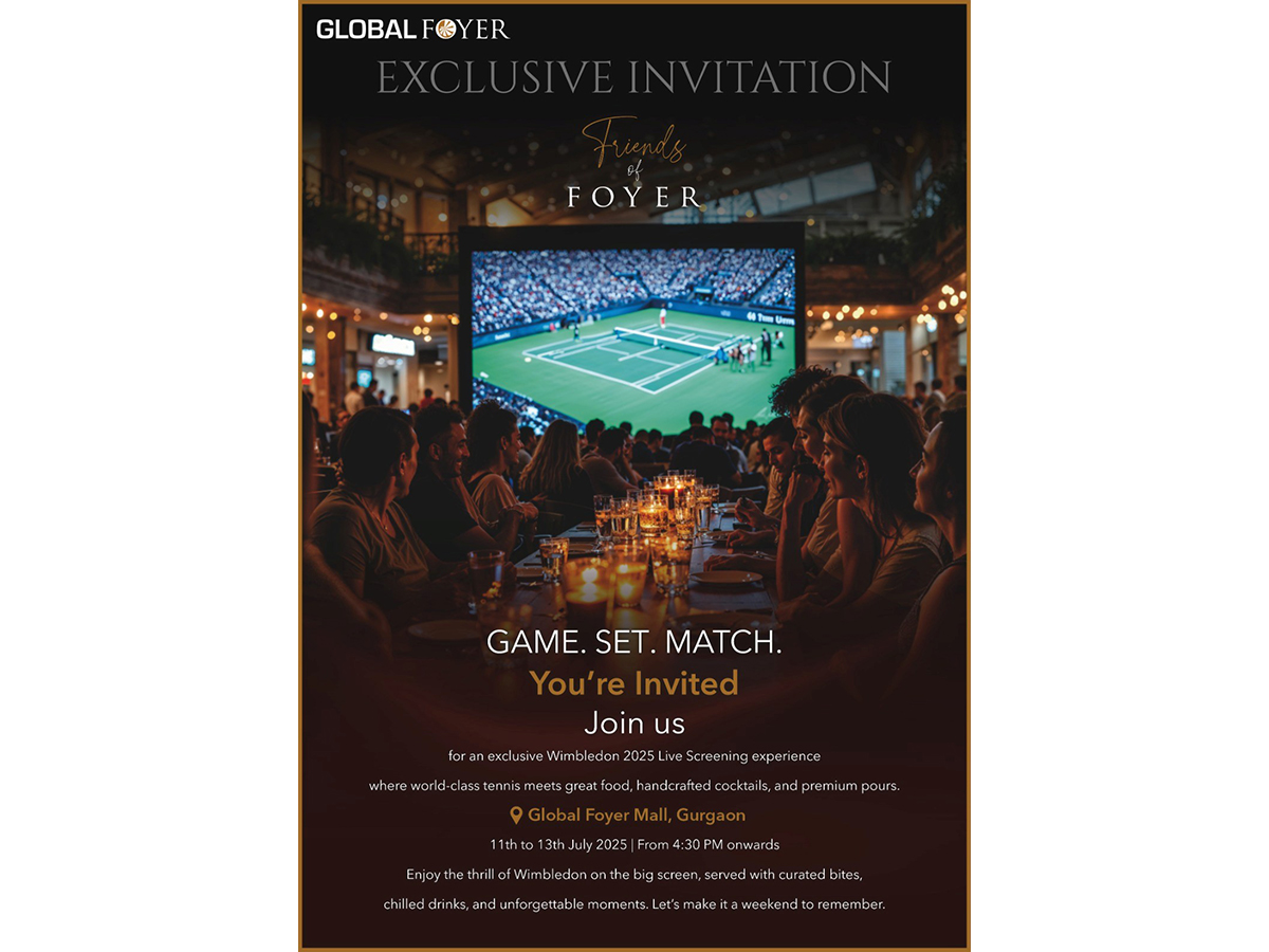 Wimbledon Comes to Delhi: Global Foyer Hosts Luxury Screening